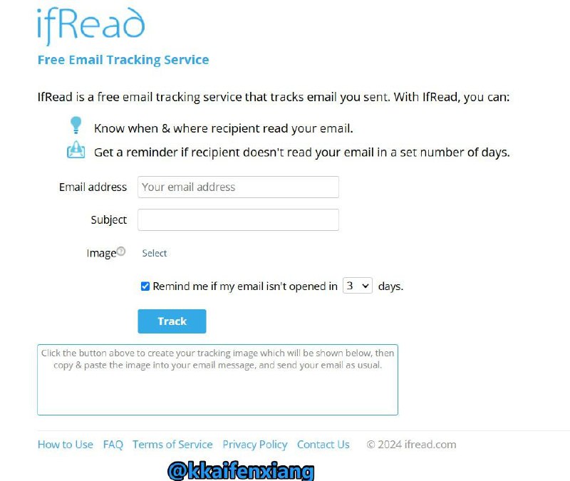 🆔  网站名称：IfRead⭐  网站功能：电子邮件追踪📁  网站简介：一款免费的电子邮件追踪服务，可以轻松追踪收件人何时以及在哪里查看了他们的邮件